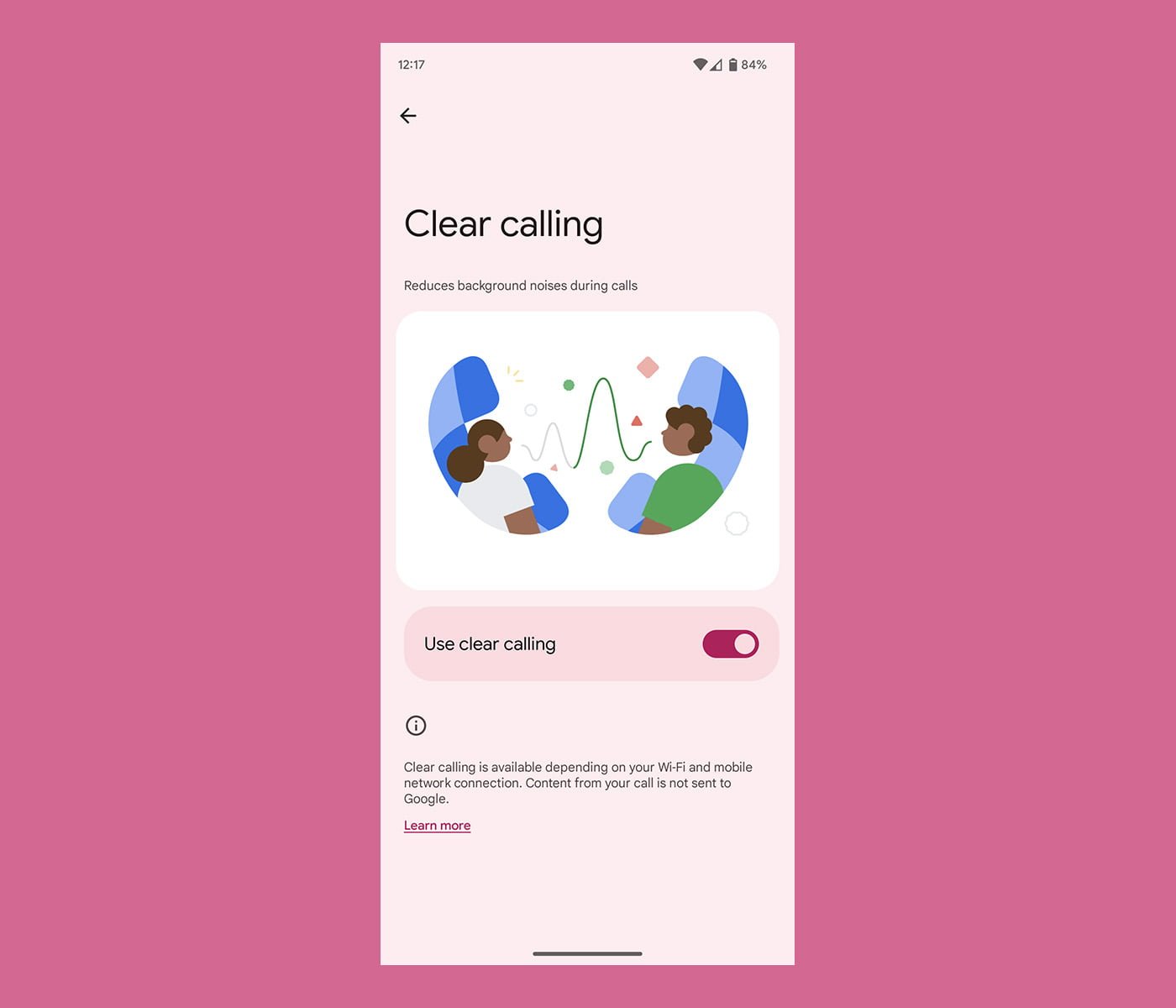 Clear Calling is now exclusively available for the Pixel 7 and 7 Pro Clear Calling is now exclusively available for the Pixel 7 and 7 Pro